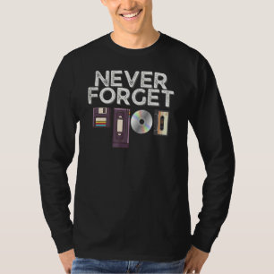 Never Forget Floppy Disk Vhs Cassette Tape 90s 80s T-Shirt