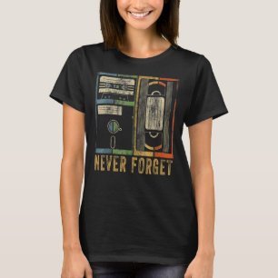 Never Forget Floppy Disk Video Cassette Tapes Geek T-Shirt