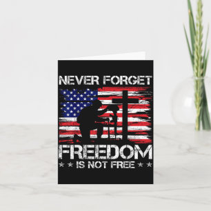 Never Forget Freedom is Not USA Flag Memorial Day Card