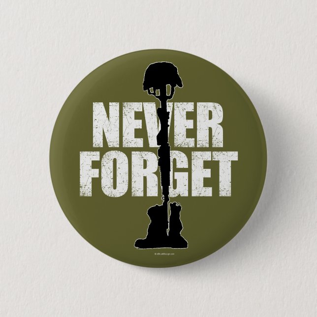 Never Forget (Memorial Day) Pinback Button (Front)