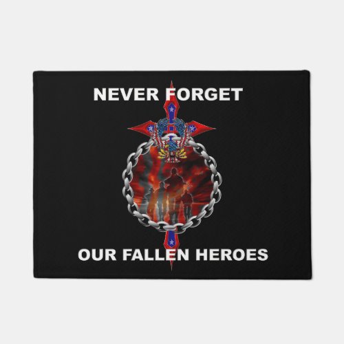 Never Forget our fallen heroes Doormat