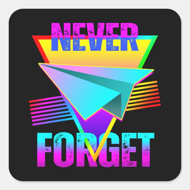 Never Forget Paper Airplane Square Sticker (Front)