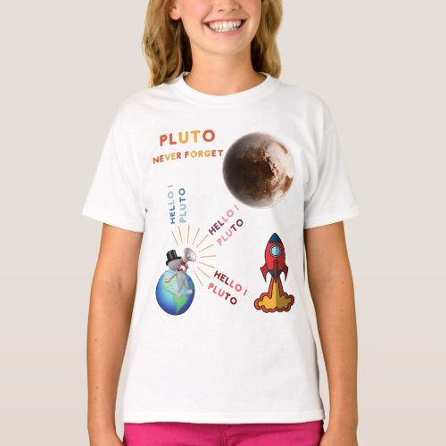 Never Forget Pluto Planetary Lovers T_Shirt