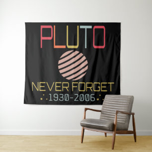 Never Forget Pluto Retro Funny Space, Science Tapestry