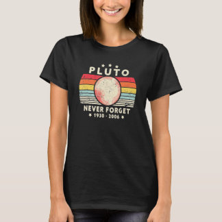 Never Forget Pluto Retro Style Astronomy Space Sc T-Shirt