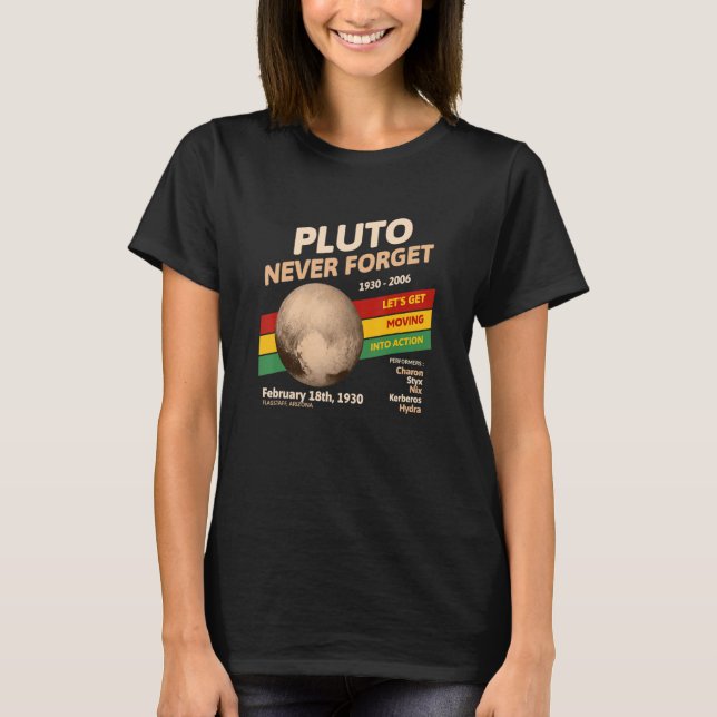 Never Forget Pluto Retro Style Space Science T-Shirt (Front)