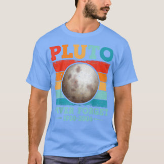Never Forget Pluto Shirt Nerdy Astronomy Science T