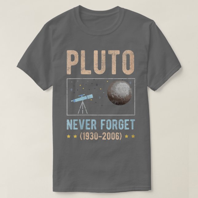 Never Forget Pluto T-Shirt (Design Front)