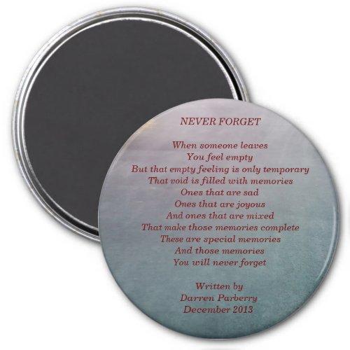 Never Forget poem Magnet