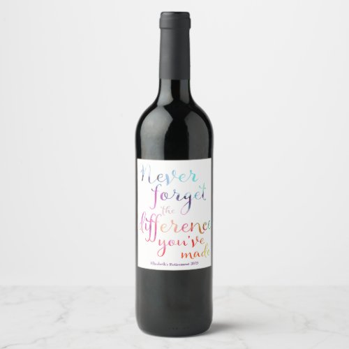 Never Forget Retirement Wine Label