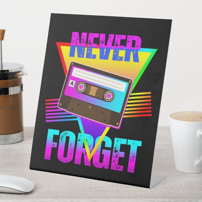 Never Forget Retro Cassette Tape Recorder Pedestal Sign (In SItu)