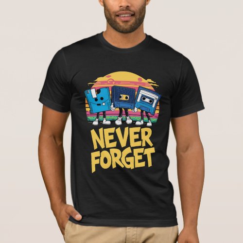 Never Forget Retro Graffiti T_Shirt