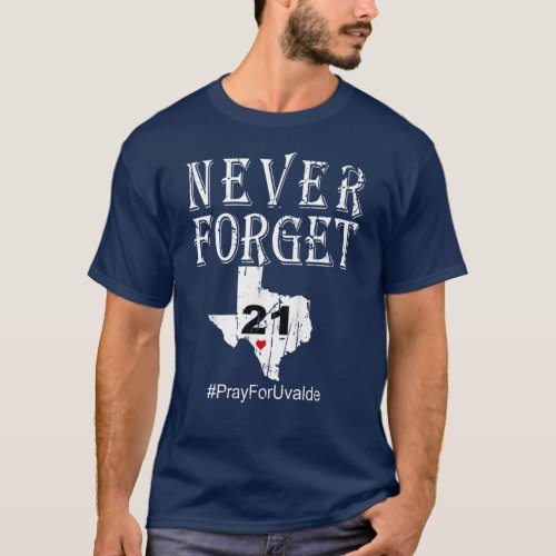 Never Forget Robb Elementary School Texas Unisex T_Shirt
