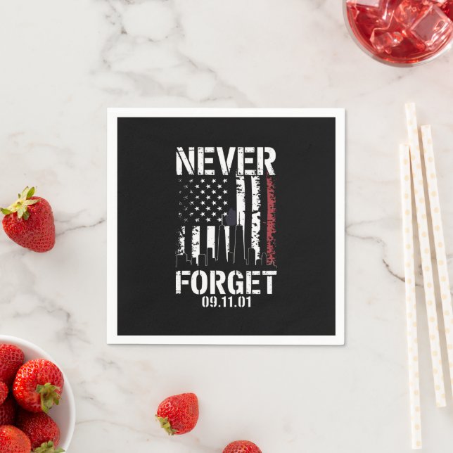 Never Forget September 11 2001 Memorial Day  Napkins (Insitu)
