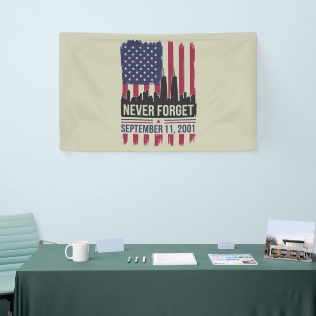Never Forget September 11 2001 Memorial Day USA Banner (Tradeshow)