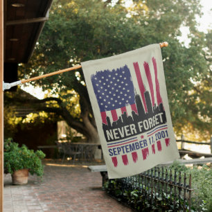 Never Forget September 11 2001 Memorial Day USA House Flag