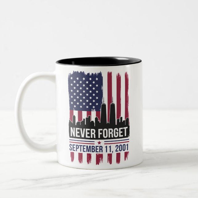 Never Forget September 11 2001 Memorial Day USA Two-Tone Coffee Mug (Left)