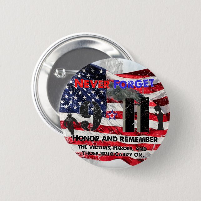 Never Forget September 11 Button (Front & Back)