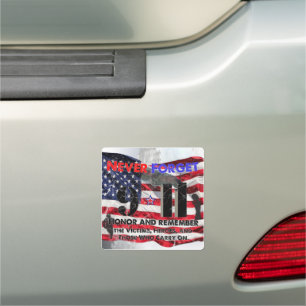 Never Forget September 11 Car Magnet