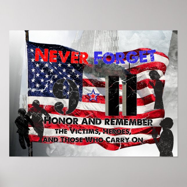 Never Forget September 11 Poster (Front)