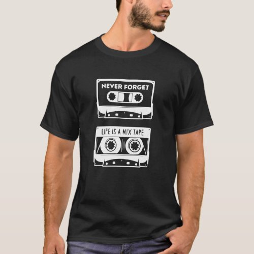 Never Forget Shirt Vintage Cassette TapeFloppy T_Shirt