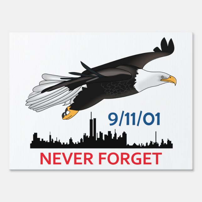 Never Forget Sign (Front)