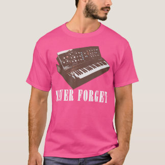 Never Forget Synthesizer - Retro Piano Design T-Shirt