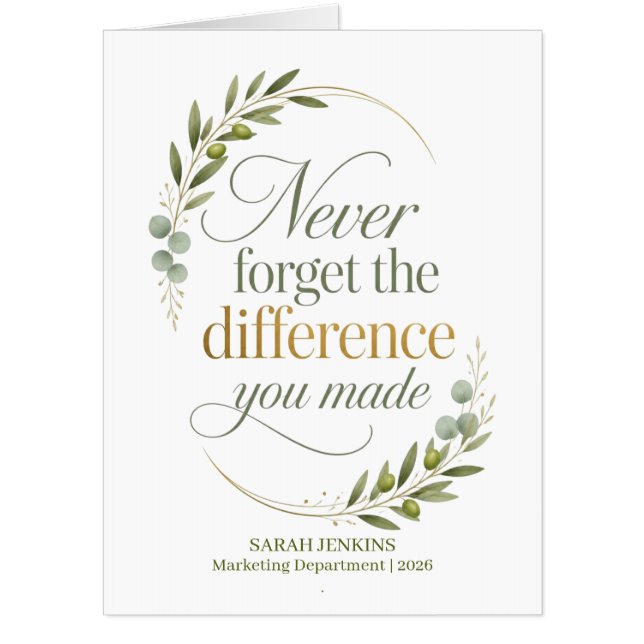 Never Forget The Difference You Made Coworker Card (Front)