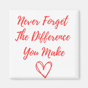 Never Forget The Difference You Make, Thankful Magnet