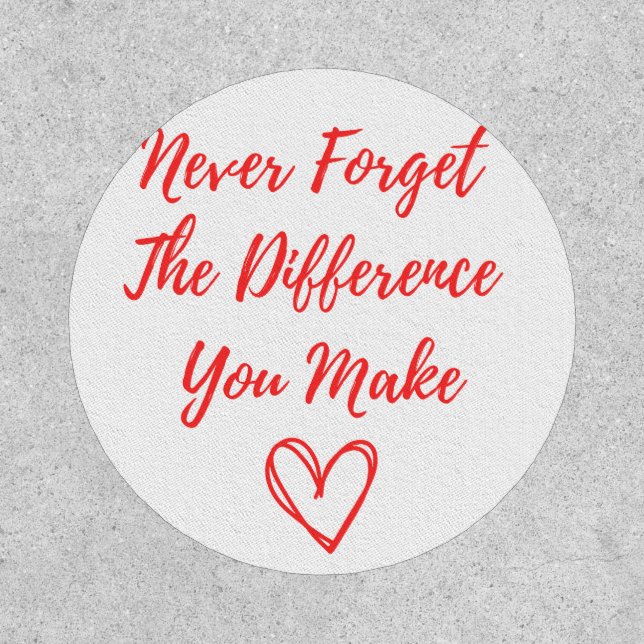 Never Forget The Difference You Make, Thankful Patch (Front)
