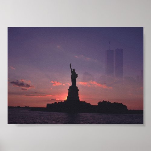 Never Forget The Statue of Liberty Twin Towers Poster
