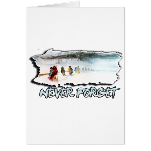 Never Forget the Trail of Tears Cards (Front)