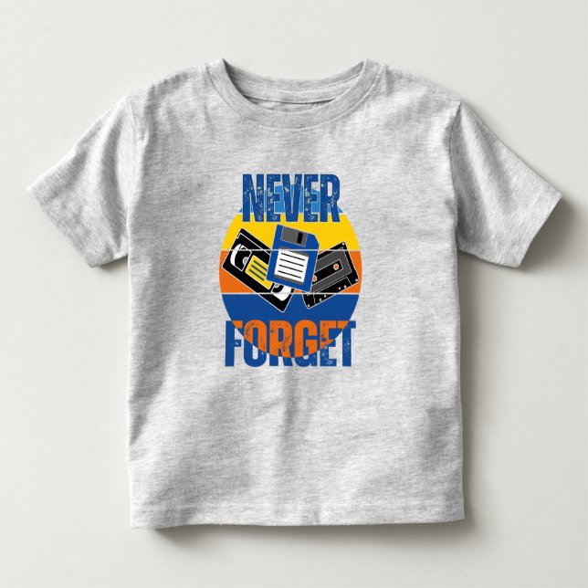 NEVER FORGET TODDLER T-SHIRT (Front)