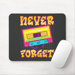 Never Forget Vintage Cassette Tape Mouse Pad
