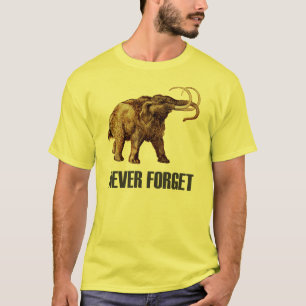 Never Forget Woolly Mammoth T-Shirt