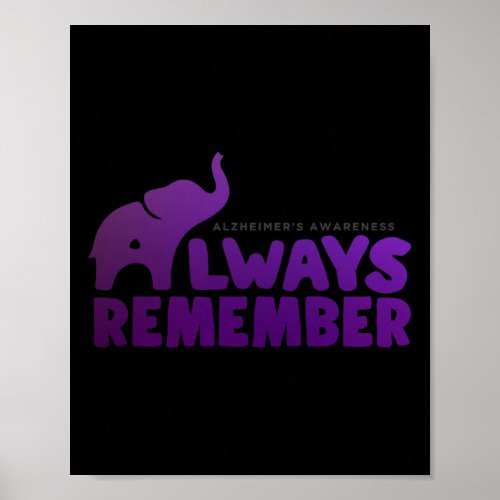 Never Forgets Alzheimerheimer Elephant  Poster