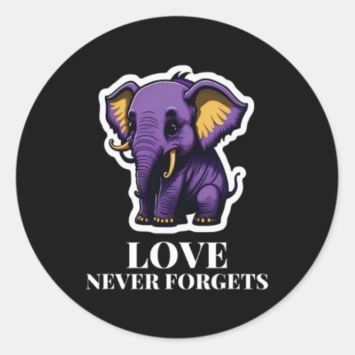 Never Forgets Elephant For Girls Alzheimerheimers Classic Round Sticker