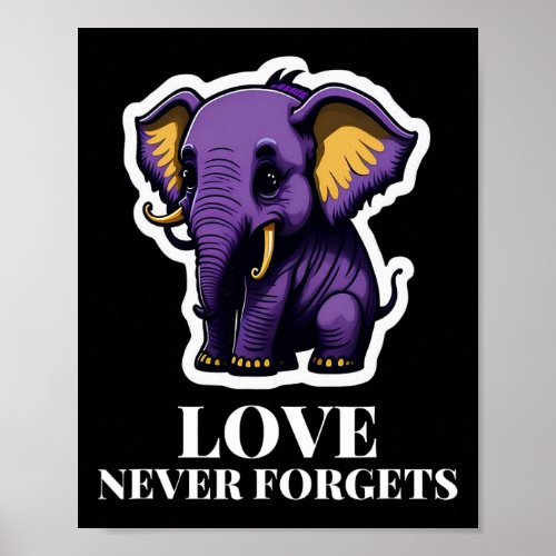 Never Forgets Elephant For Girls Alzheimerheimers Poster