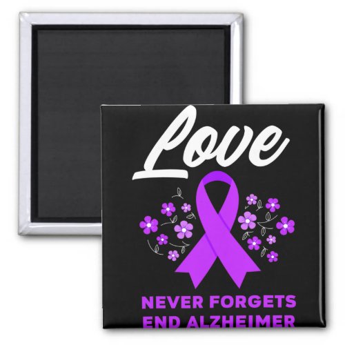 Never Forgets End Alzheimerheimer Heimers Awarene Magnet