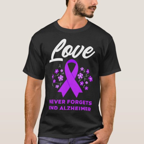 Never Forgets End Alzheimerheimer Heimers Awarene T_Shirt