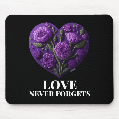 Never Forgets Heart Flower Woman Alzheimerheimers Mouse Pad