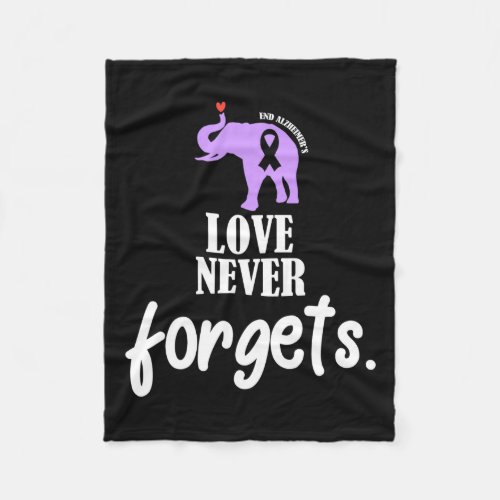 Never Forgets Heimer Awareness Memories Problem  Fleece Blanket