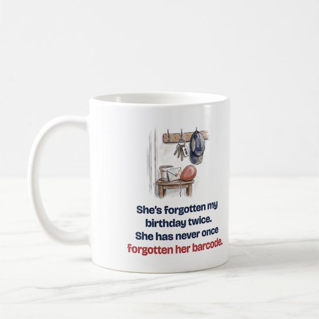 Never Forgets Her Barcode: Funny parkrun Mug (Creator Uploaded)