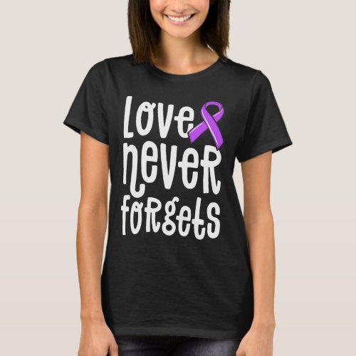 Never Forgets Memories Problem Heimer End  T_Shirt