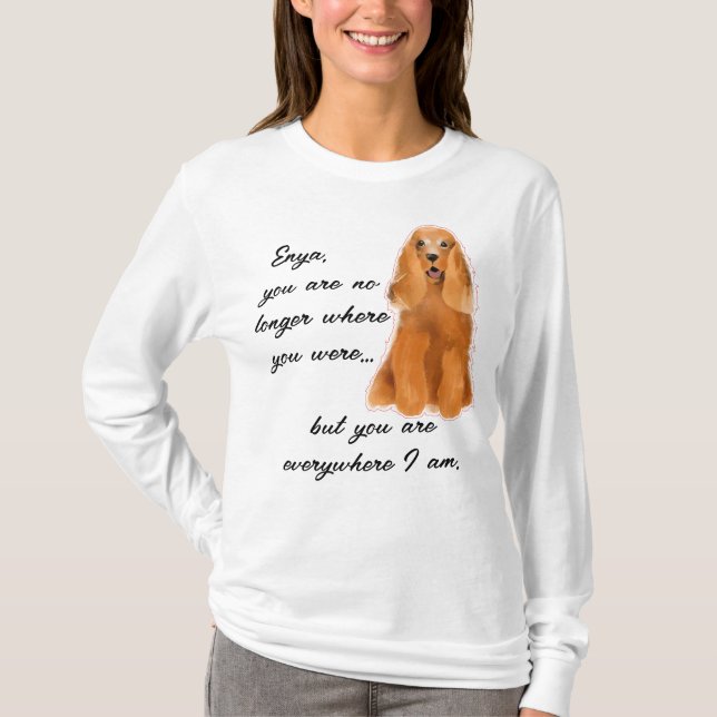 "Never Forgotten" Best Friend Dog Customizable T-Shirt (Front)