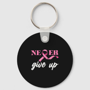 Never Give Breast Cancer Up Awareness Pink Ribbon  Keychain