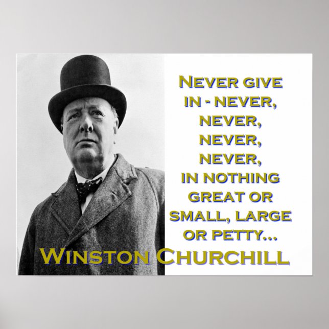 Never Give In - Churchill Poster (Front)