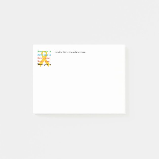NEVER GIVE IN | Churchill | Suicide Prevention 4x3 Post-it Notes (Front)