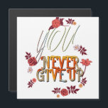 NEVER GIVE UP<br><div class="desc">NEVER GIVE UP</div>