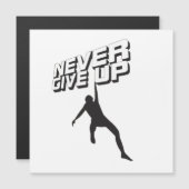 Never give up (Front/Back)